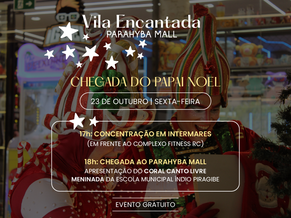 Chegada do papai Noel